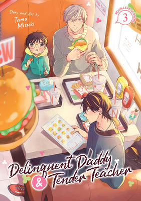 Book cover for Delinquent Daddy and Tender Teacher Vol. 3: Four-Leaf Clovers