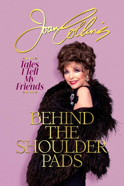 Book cover for Behind the Shoulder Pads: Tales I Tell My Friends