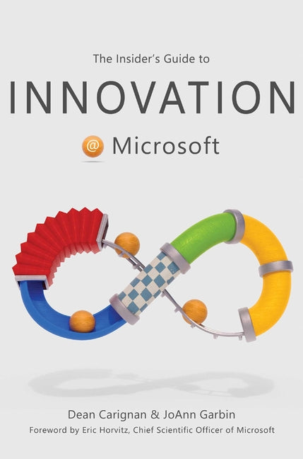 Book cover for Insider's Guide to Innovation at Microsoft