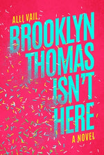 Book cover for Brooklyn Thomas Isn't Here