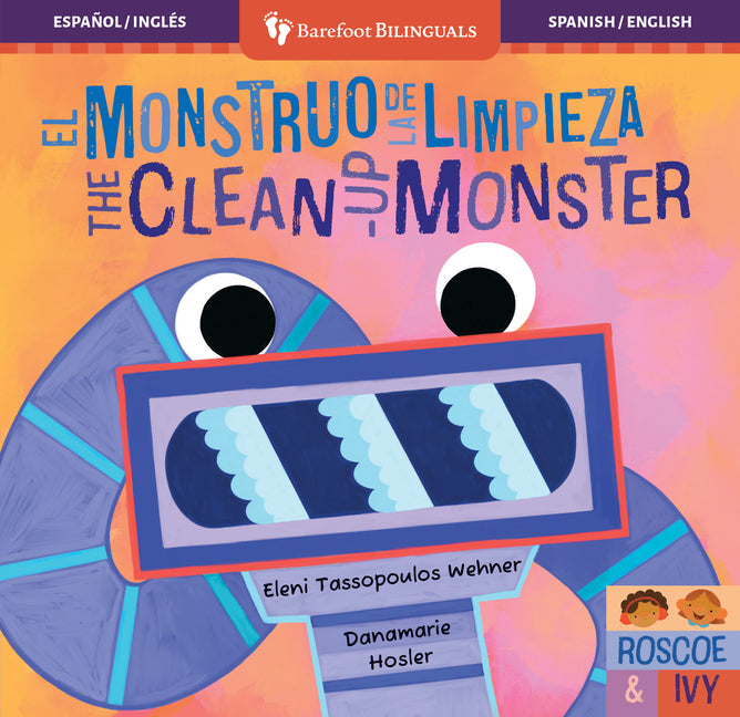 Book cover for El Monstruo de la Limpieza / The Clean-Up Monster