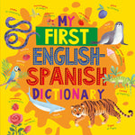 Book cover for My First English Spanish Dictionary