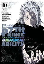 Book cover for I Was Reincarnated as the 7th Prince So I Can Take My Time Perfecting My Magical Ability 10