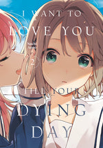 Book cover for I Want to Love You Till Your Dying Day 2