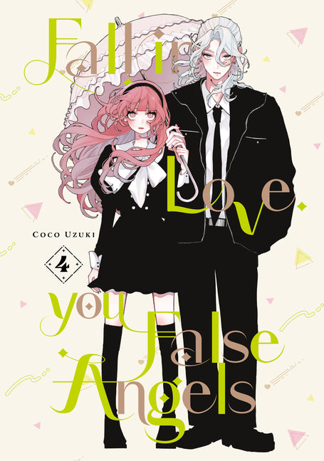 Book cover for Fall in Love, You False Angels 4