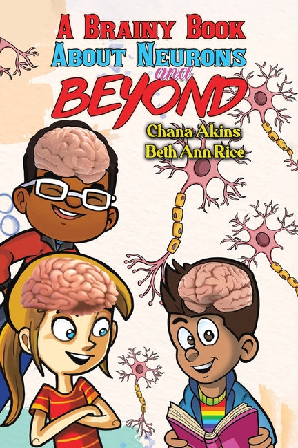 Book cover for Brainy Book about Neurons and Beyond