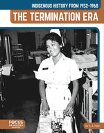 Book cover for Indigenous History from 1952-1968: The Termination Era