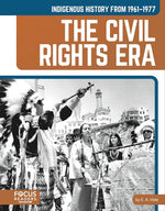 Book cover for Indigenous History from 1961-1977: The Civil Rights Era