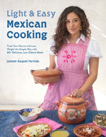 Book cover for Light & Easy Mexican Cooking: Track Your Macros and Lose Weight the Simple Way with 60+ Delicious, Low-Calorie Meals