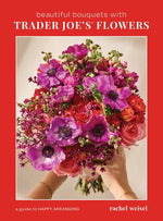 Book cover for Beautiful Bouquets with Trader Joe's Flowers