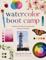 Book cover for Watercolor Boot Camp: Strengthen Your Skills and Create Beautiful Paintings in One Month