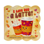Book cover for I Love You a Latte!