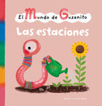 Book cover for El Mundo de Gusanito. Las Estaciones