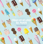 Book cover for Todos Los Helados del Mundo