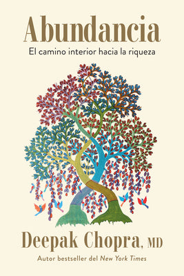 Book cover for Abundancia: El Camino Interior Hacia La Riqueza / Abundance: The Inner Path to W Ealth