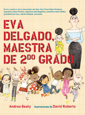 Book cover for Eva Delgado, Maestra de Segundo Grado / Lila Greer, Teacher of the Year