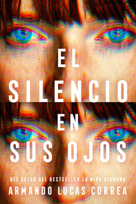 Book cover for El Silencio En Sus Ojos / The Silence in Her Eyes
