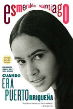 Book cover for Cuando Era Puertorriqueña. 30 Aniversario / When I Was Puerto Rican. 30th Anniversary Edition