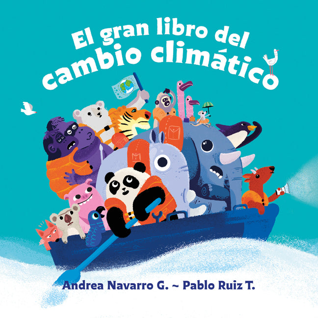 Book cover for Gran Libro del Cambio Climático / The Great Book about Climate Change