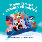 Book cover for Gran Libro del Cambio Climático / The Great Book about Climate Change