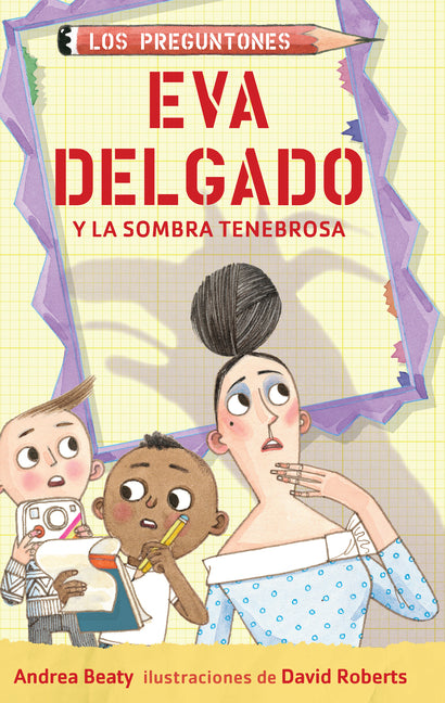 Book cover for Eva Delgado Y La Sombra Tenebrosa / Lila Greer and the Shrieking Shadow