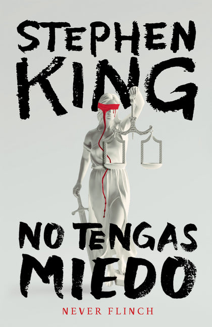Book cover for Never Flinch (No Tengas Miedo) Spanish Edition