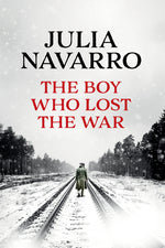 Book cover for Boy Who Lost the War