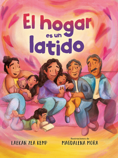 Book cover for El Hogar Es Un Latido / Home Is a Heartbeat