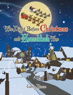 Book cover for Night before Christmas and Hanukkah Too