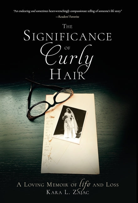 Book cover for Significance of Curly Hair: A Loving Memoir of Life and Loss