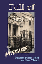 Book cover for Full of Grace and Mischief