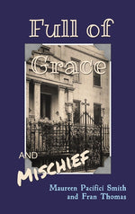 Book cover for Full of Grace and Mischief