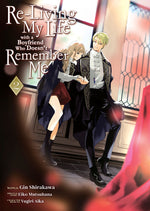 Book cover for Re-Living My Life with a Boyfriend Who Doesn't Remember Me (Manga) Vol. 2