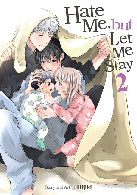 Book cover for Hate Me, But Let Me Stay Vol. 2