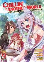 Book cover for Chillin' in Another World with Level 2 Super Cheat Powers (Manga) Vol. 9