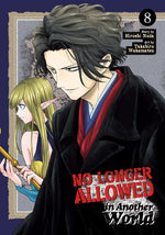 Book cover for No Longer Allowed in Another World Vol. 8
