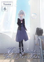 Book cover for Summer You Were There Vol. 6