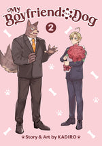 Book cover for My Boyfriend Is a Dog Vol. 2