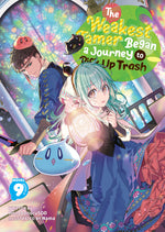 Book cover for Weakest Tamer Began a Journey to Pick Up Trash (Light Novel) Vol. 9
