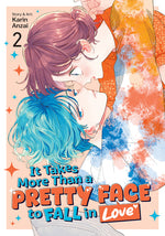 Book cover for It Takes More Than a Pretty Face to Fall in Love Vol. 2