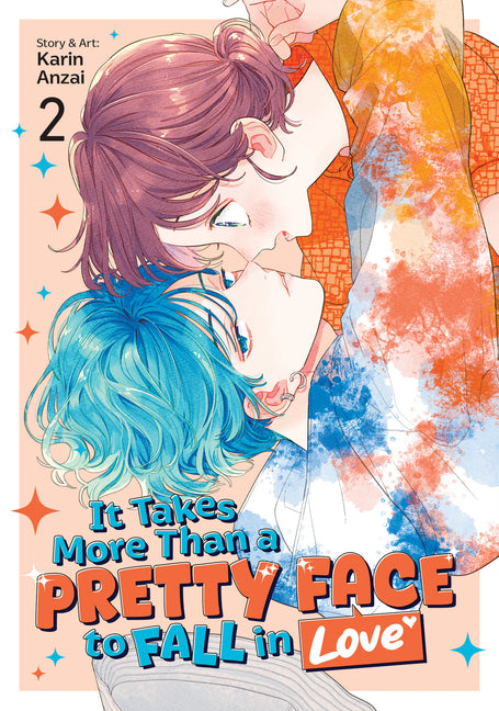 Book cover for It Takes More Than a Pretty Face to Fall in Love Vol. 2