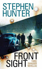 Book cover for Front Sight: Three Swagger Novellas