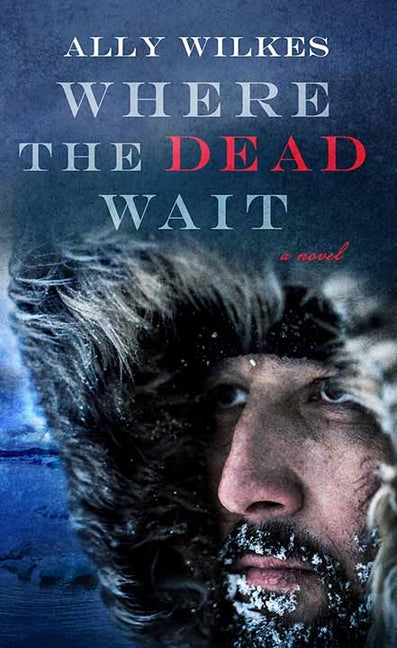 Book cover for Where the Dead Wait