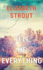 Book cover for Tell Me Everything