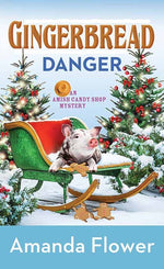 Book cover for Gingerbread Danger: An Amish Candy Shop Mystery