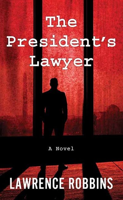 Book cover for President's Lawyer