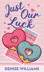 Book cover for Just Our Luck