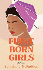 Book cover for Firstborn Girls: A Memoir