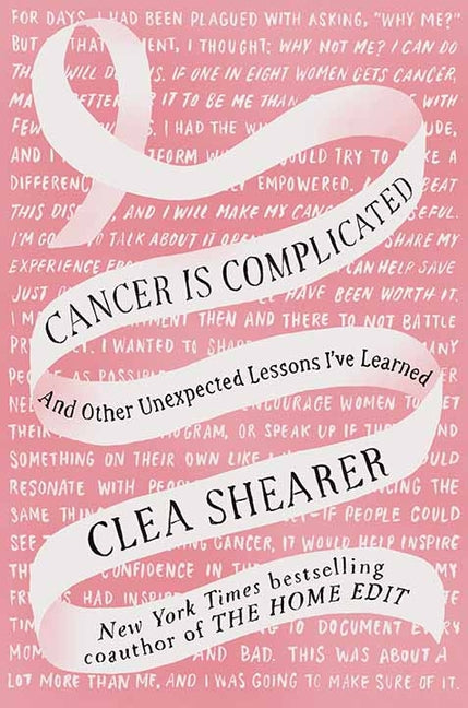 Book cover for Cancer Is Complicated: And Other Unexpected Lessons I've Learned