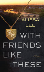 Book cover for With Friends Like These